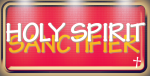 witnessing-tip-of-the-day-holy-spirit-sanctifier